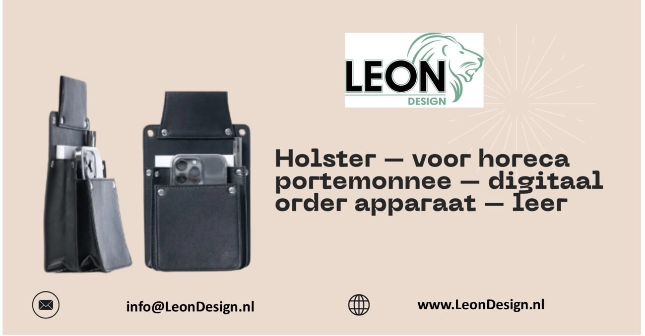 horeca holster stijl en functionaliteit combineren